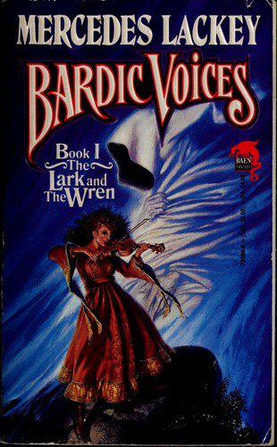 Bardic Voices - Bk1 - Lark and the Wren