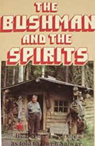 The Bushman And the spirits