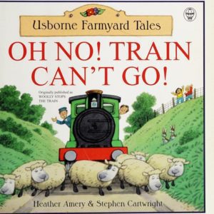 Oh No! Train Can't Go!