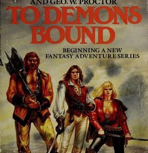To Demons Bound