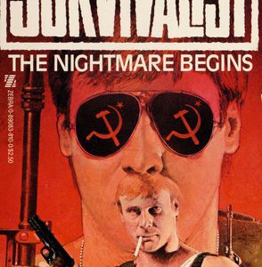 the survivalist # 2- the nightmare begins