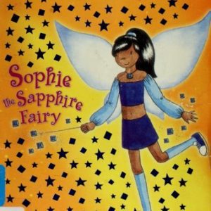 rainbow magic # 6 sophie the sapphire fairy