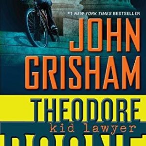 Theodore Boone kid Lawyer