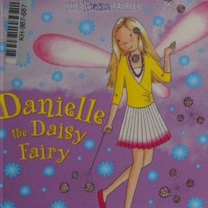 rainbow magic - the petal fairies - danielle the daisy fairy