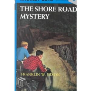 the hardy boys  # 6 The Shore Road Mystery