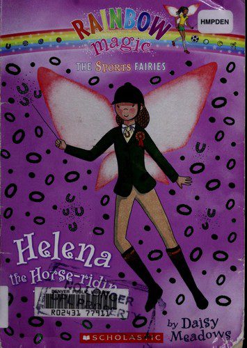 rainbow magic - the sport fairies - helena the horse-riding fairy