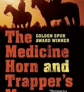 the medicine horn and trapper's moon