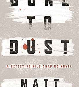 gone to dust