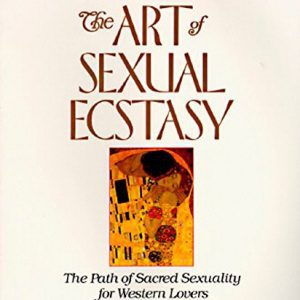 The Art Of Sexual Exstacy