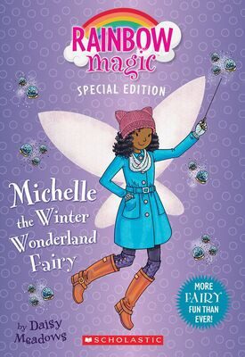 rainbow magic speacial edition michelle the winter wonderland fairy