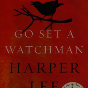 go set a  watchman