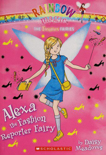 rainbow magic the fashion faires alexa the fashion reporter fairy