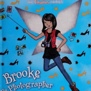 rainbow magic the fashion fairies brooke the photographer fairy