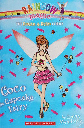 rainbow magic - the sugar & spice fairies # 3- coco the cupcake fairy