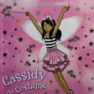 rainbow magic - the princess fairies - cassidy the costume fairy