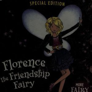 rainbow magic florence the friendship fairy