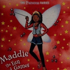 rainbow magic - the princes fairies - maddie the fun and games fairy