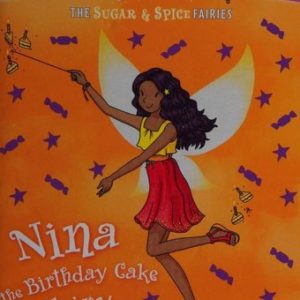 rainbow magic - the sugar & spice fairies  # 7 nina the birthday cake fairy