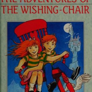 The Adventures Of The Wishing-Chair