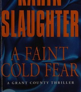 A Faint Cold Fear