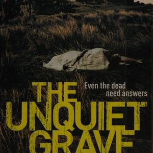 The Unquiet Grave