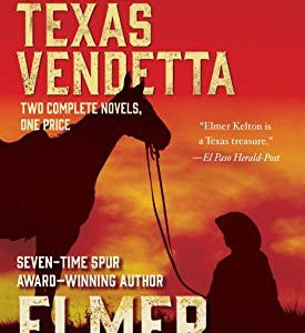 Ranger's Trail and Texas Vendetta