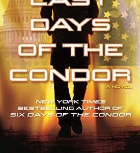 last days of the condor