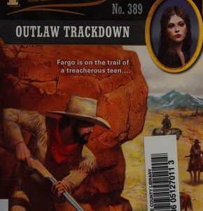 The Trailsman #389 - Outlaw Trackdown