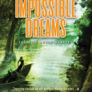 A Palace of Impossible Dreams