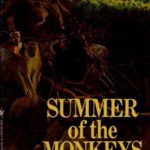 Summer of the monkeys