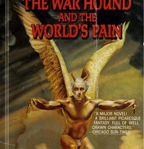 The War Hound and the World's Pain
