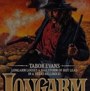 Long Arm-and the Texas Rangers # 139