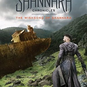 the shannara chronicles the wishsong of shannara