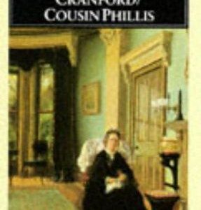 Cranford/Cousin Phillis