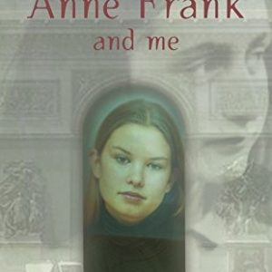 Anne Frank and Me