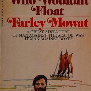 The Boat Who Wouldn't Float