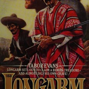 Long Arm-and the Gold Hunters # 153