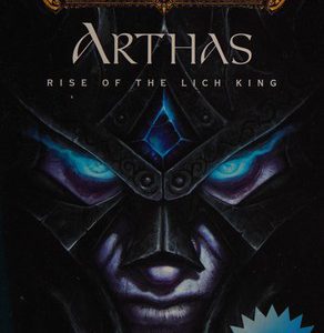 World of Warcraft - Arthas - Rise of the Lich King