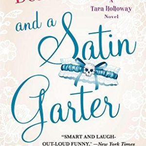 death taxes and a satin garter