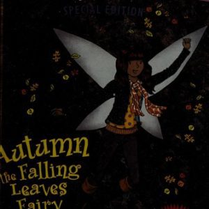 rainbow magic special ed. Autumn the falling leaves fairy