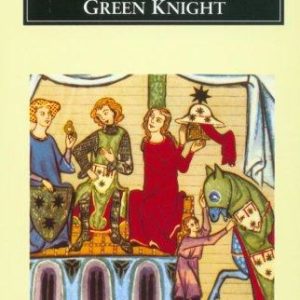 Sir Gwain And The Green Knight