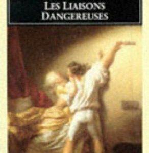 les liaisons dangereuses