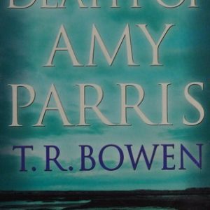 The Death Of Amy Parris