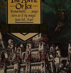 the winter of the world # 1-The Anvil Of Ice
