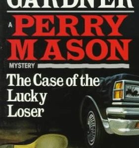 Perry Mason - The Case of the Lucky Loser