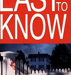 The Last To Know