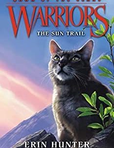 warriors dawn of the clans the sun trail # 1