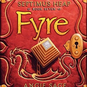 Septimus Heap:  Fyre