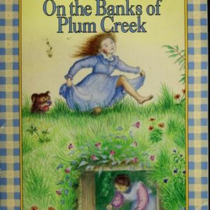 On the Banks of Plum Creek