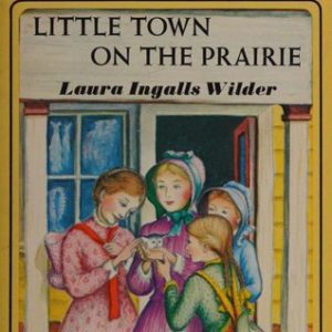 Little Town on the Prairie